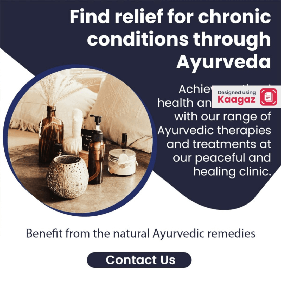 Blue and white poster showcasing Ayurvedic remedies from chronic illness, featuring images of Ayurvedic medicines, containers, and potions