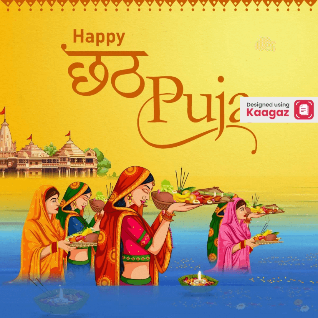 Happy Chhath Puja poster shows women praying in the water, with a mandir in the background against a yellow background. छट पूजा. 