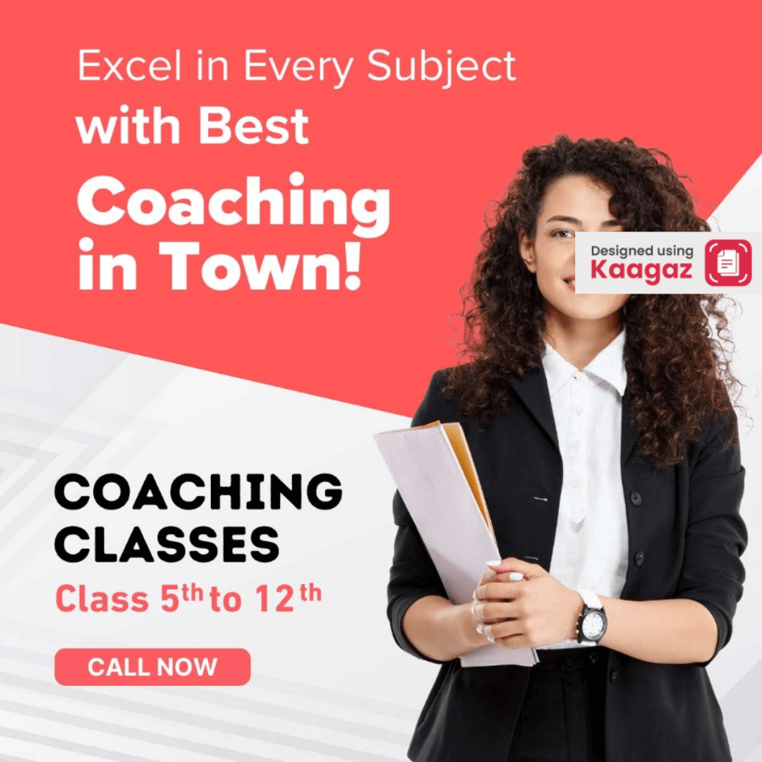 Excel in Every Subject with the Best Coaching in Town: Coaching Classes 5th to 12th, Red-White-Grey Theme with Image of a Student