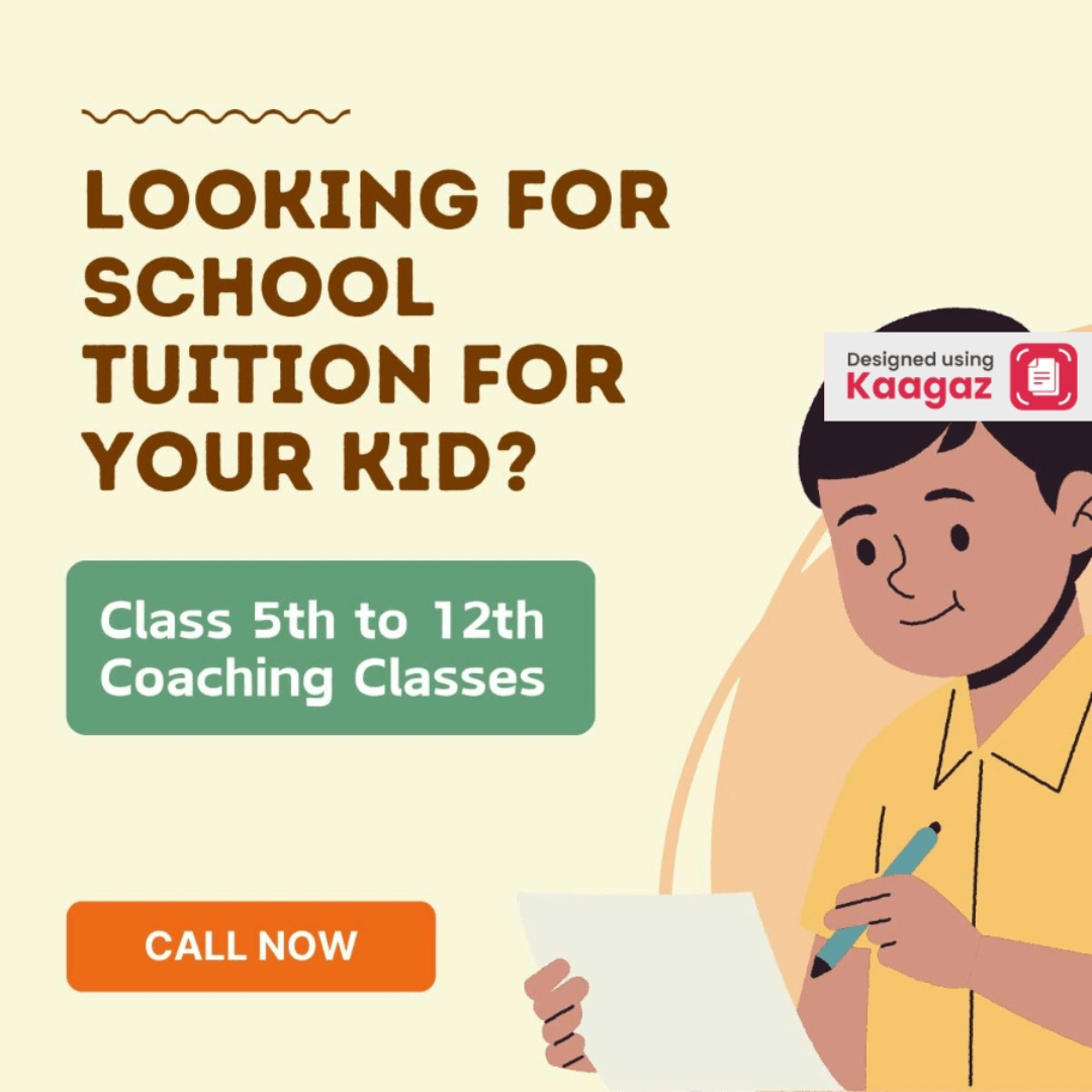 Looking for School Tuition for Your Kid? Class 5th to 12th Coaching Classes, Animated Poster with Beige Background