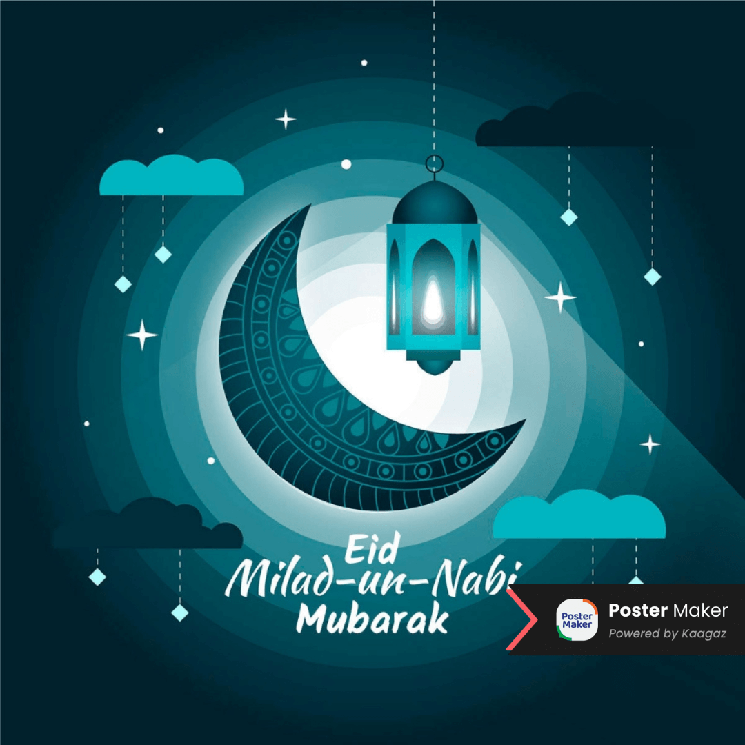 Festive Eid Milad-un-Nabi Mubarak poster with crescent moon, decorative teal-white background.