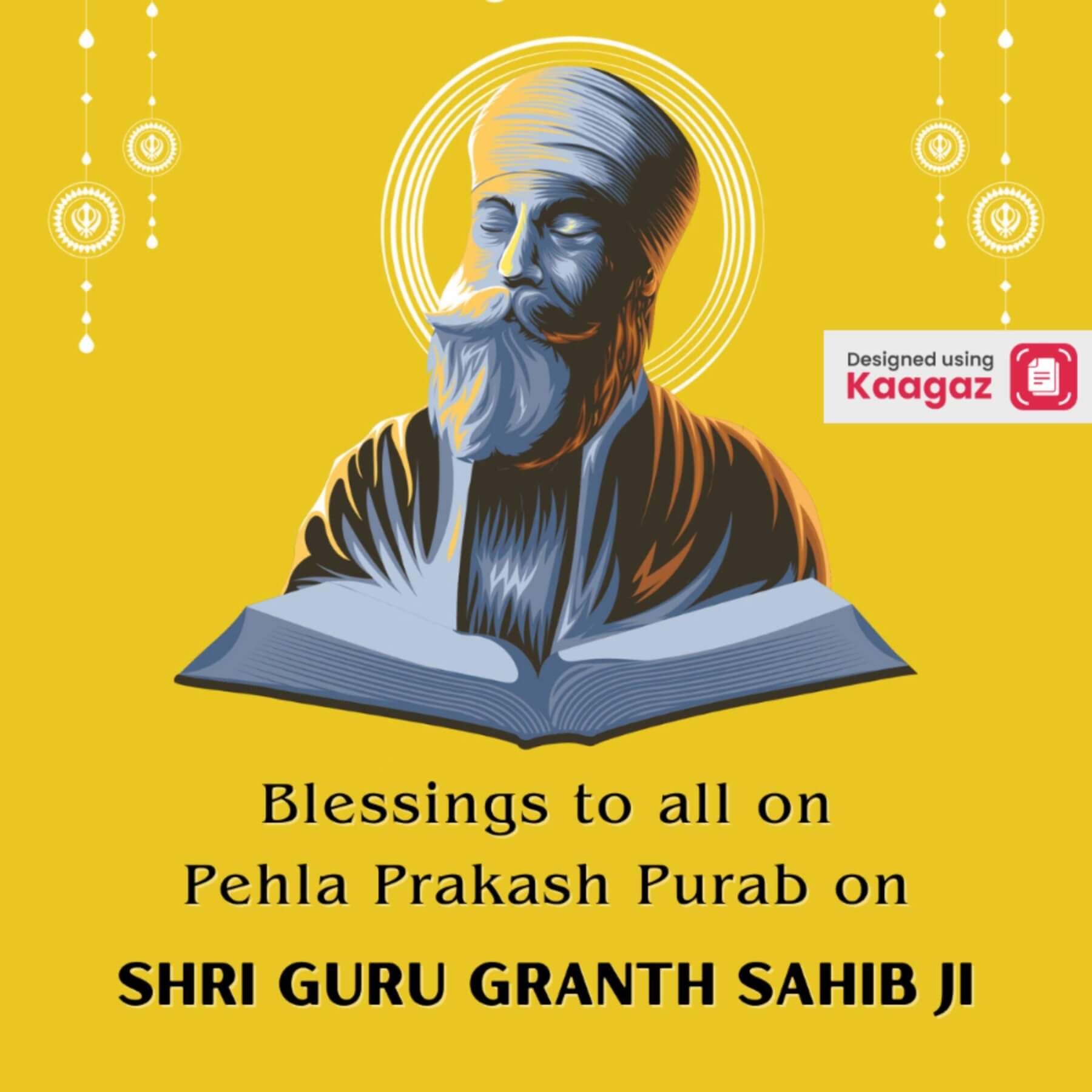 Guru Granth Sahib Pehla Prakash Purab Poster against a yellow background and white details.
