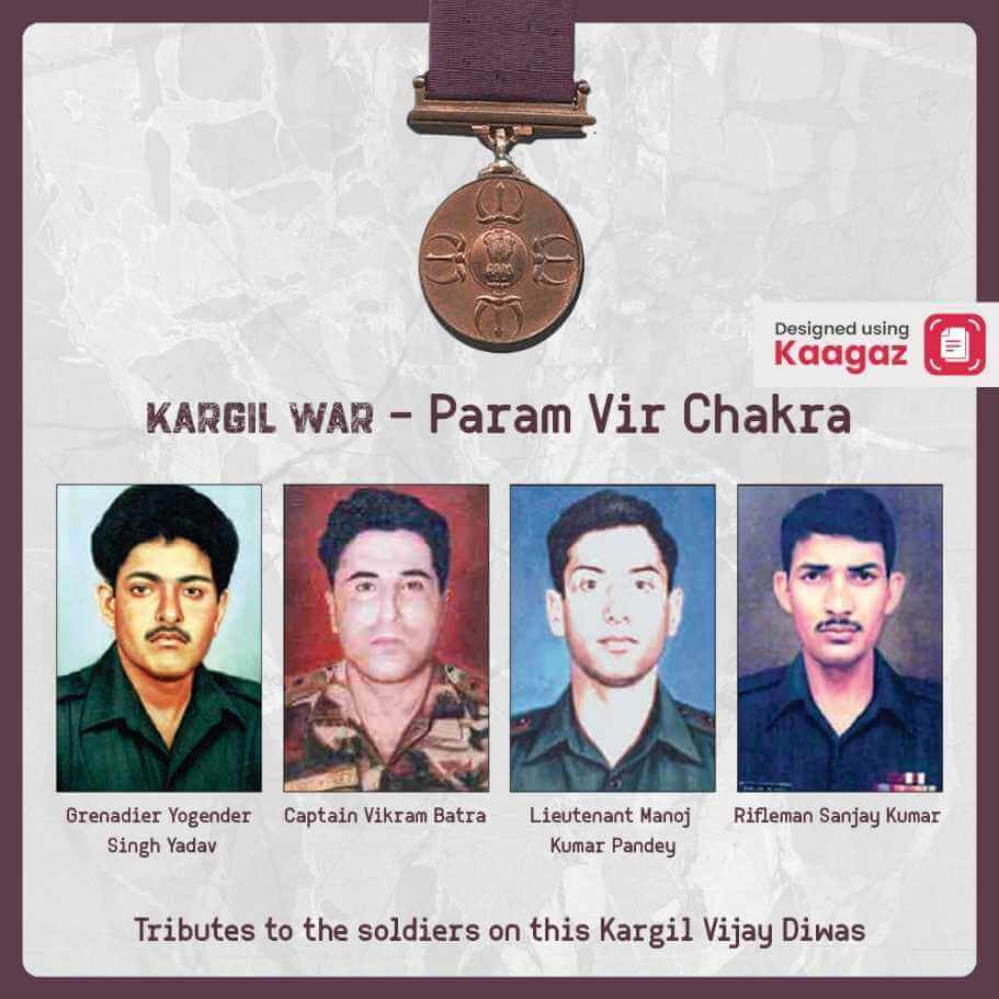 Param Vir Chakra awarded heroes Vikram Batra, Yoginder Singh Yadav, Manoj Kumar Pandey, and Sanjay Kumar poster