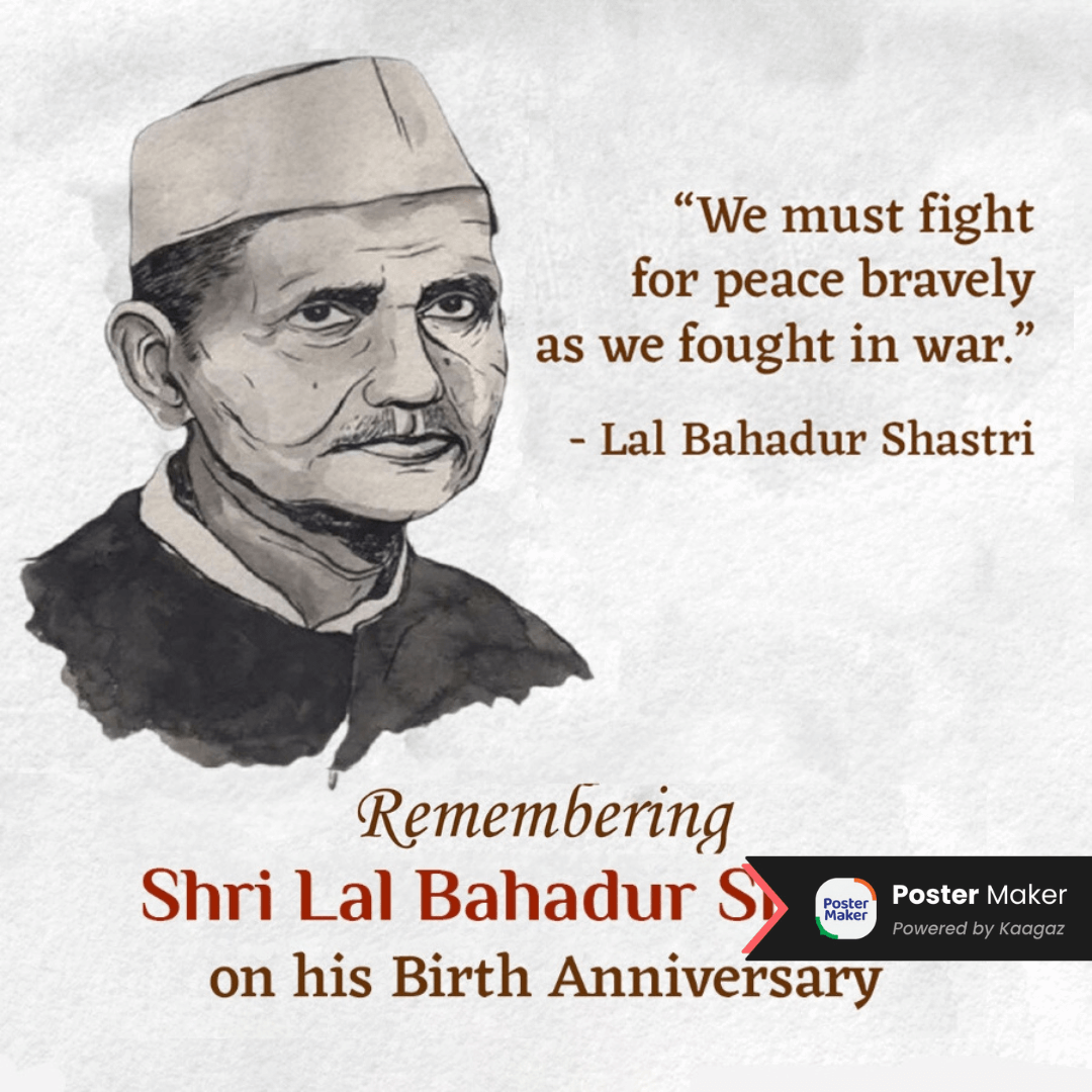 Watercolor Happy Lal Bahadur Shastri Jayanti poster. ‘We must fight for peace bravely as we fought in war’