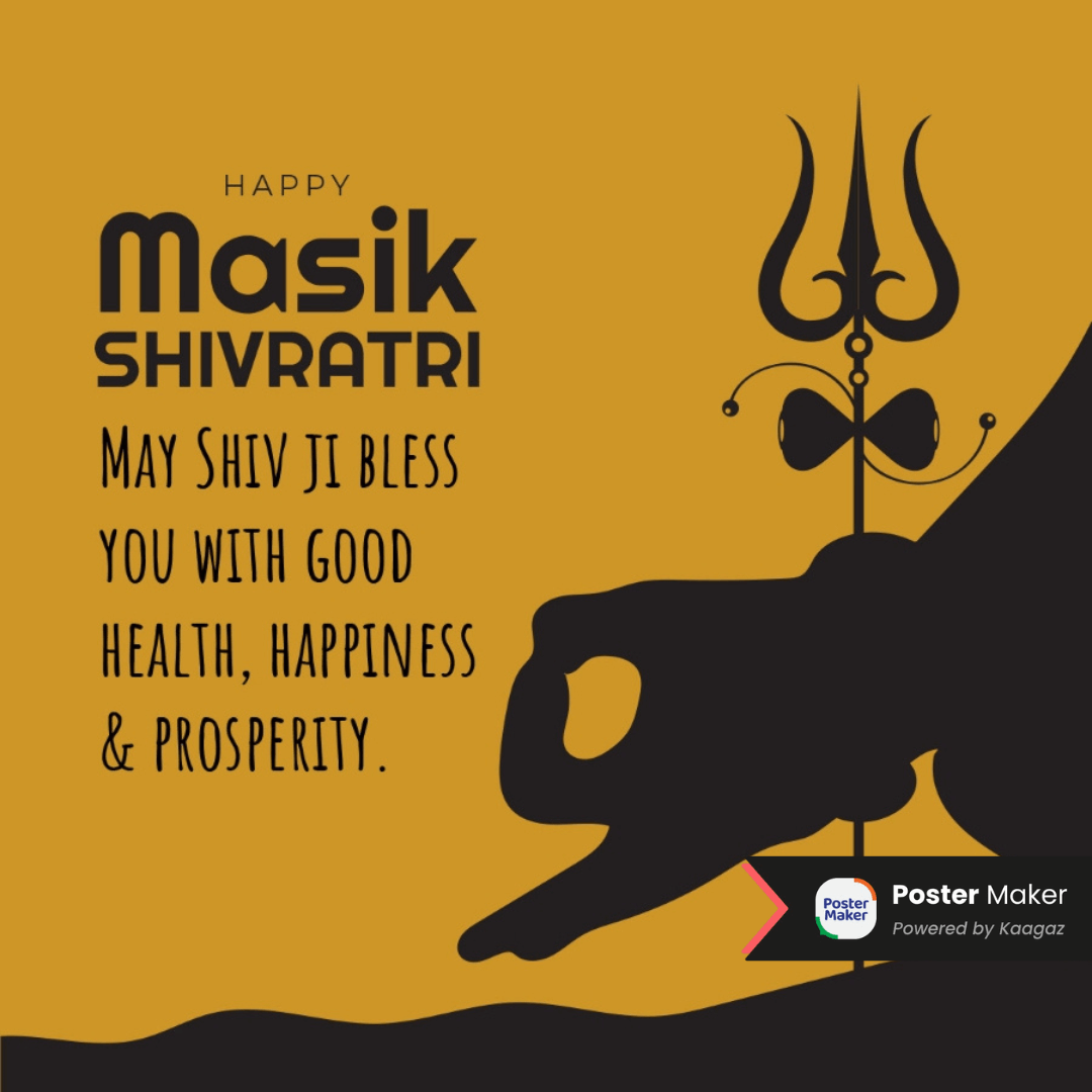Happy Masik Shivratri poster with a golden background, Shiv Ji's shadow, and Trishul. 'May Shiv Ji bless you with good health, happiness, and prosperity.’ 
